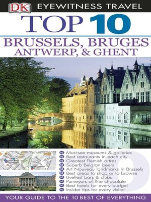 cover image of Top 10 Brussels, Bruges, Antwerp and Ghent